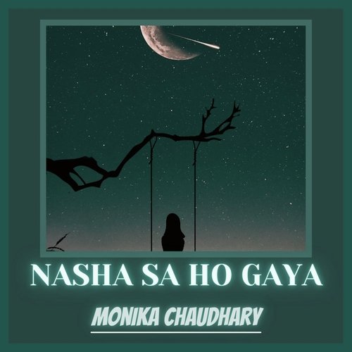 Nasha Sa Ho Gaya