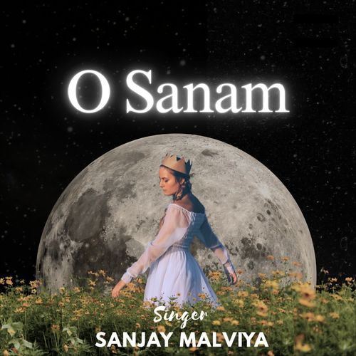 O Sanam