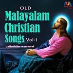 Old Malayalam Christian Songs, Vol. 1