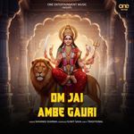 Om Jai Ambe Gauri