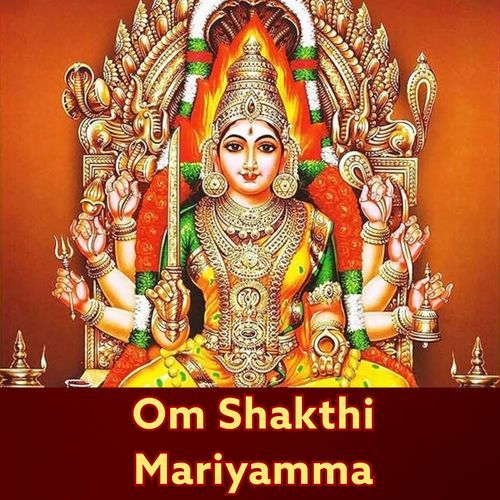 Om Shakthi Mariyamma