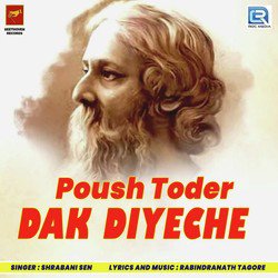 Poush Toder Dak Diyeche