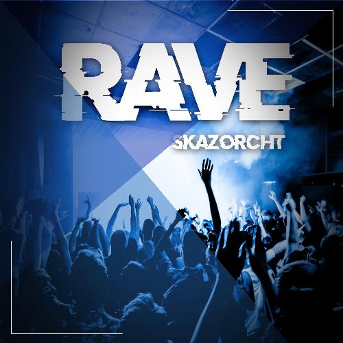 RAVE cover art