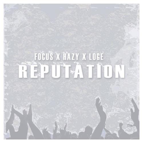 Reputation (feat. Hazy)