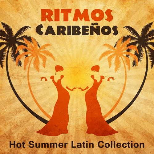 Ritmos Caribeños (Hot Summer Latin Collection, Salsa, Pachanga, Cha Cha, Mambo, Total Relaxation Time, Music for Dancing All Night Long)
