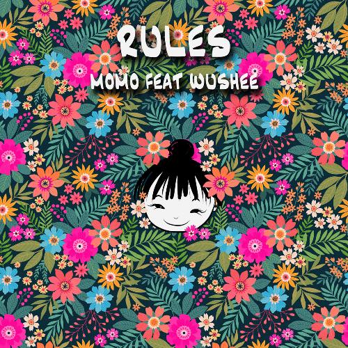 Rules (feat. Wushee)