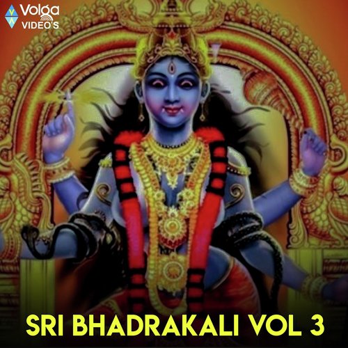 SRI BHADRAKALI, Vol. 3
