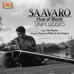 Saavaro - Hue of BlacK Unplugged-AQ5bdRtTAWs