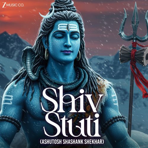 Shiv Stuti (Ashutosh Shashank Shekhar)