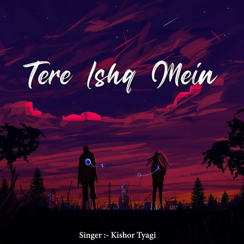 Tere Ishq Mein