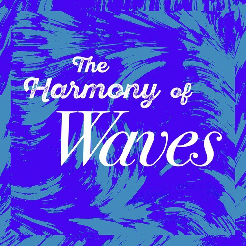The Harmony of Waves