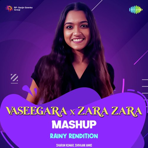 Vaseegara x Zara Zara Mashup - Rainy Rendition