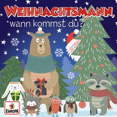 Weihnachtsmann, wann kommst du?