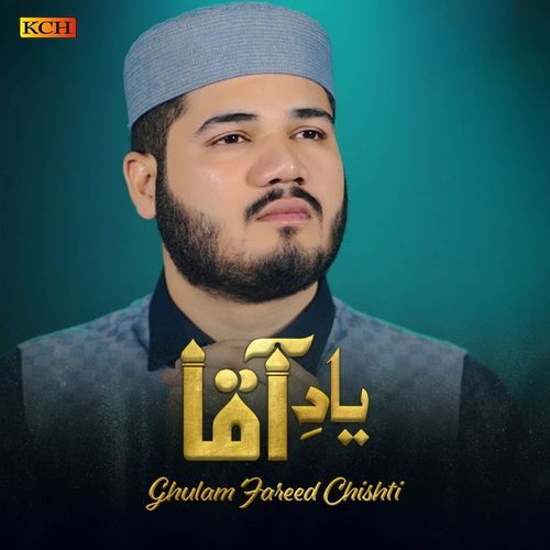 Yaad E Aaqa