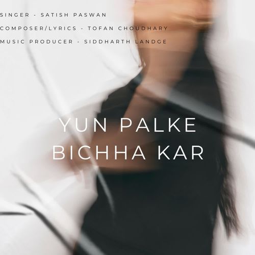 Yun Palke Bichha Kar