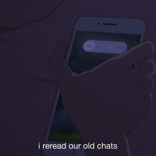 i reread our old chats