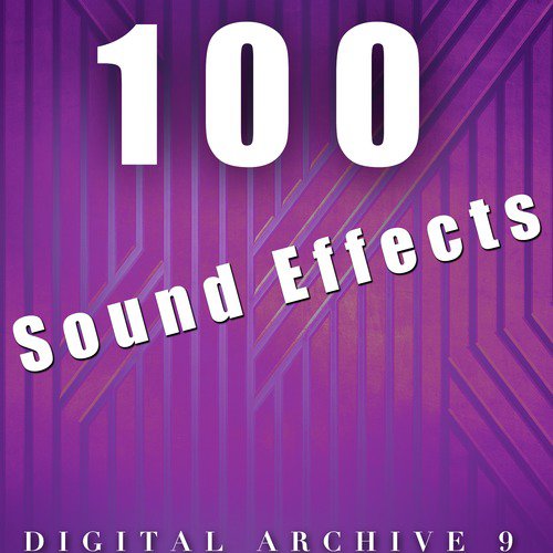 100 Sound Effects Digital Archive 9