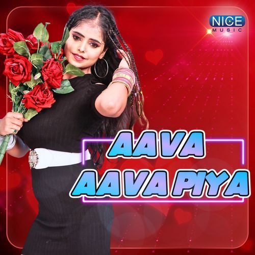 Aava Aava Piya