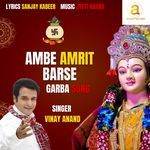 Ambe Amrit Barse Garba Song