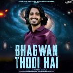 Bhagwan Thodi Hai