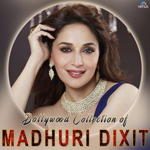 Bollywood Collection Of Madhuri Dixit