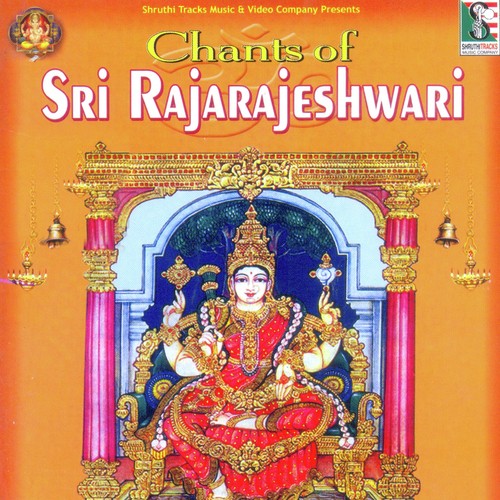 Chants Of Sri Rajarajeshwari