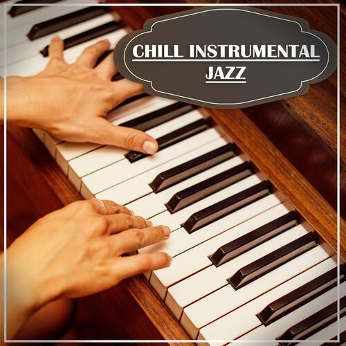 Chill Instrumental Jazz cover art