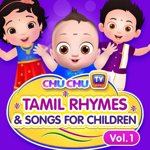 ChuChu TV Tamil Rhymes & Songs for Children, Vol. 1