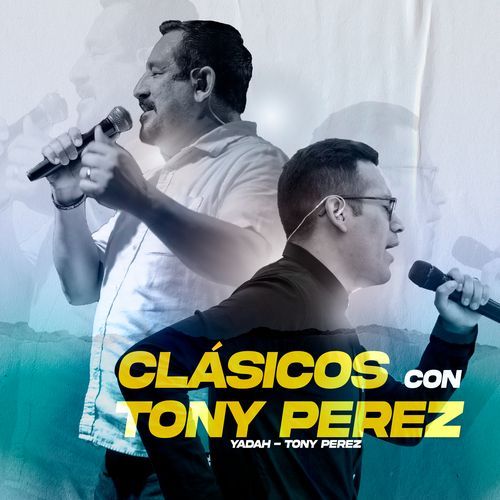 Clásicos Con Tony Perez_poster_image