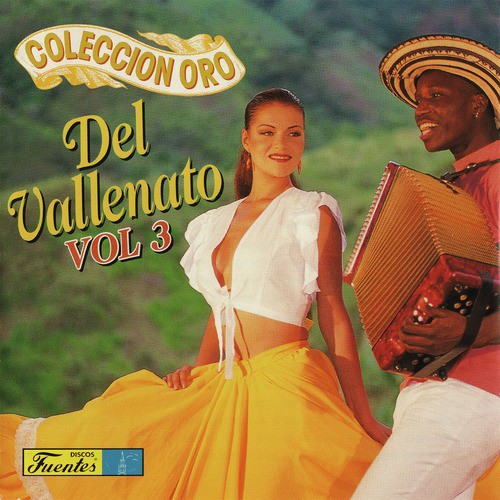 Colección Oro del Vallenato, Vol. 3