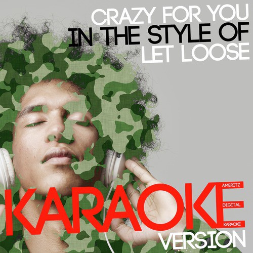Crazy for You (In the Style of Let Loose) [Karaoke Version]