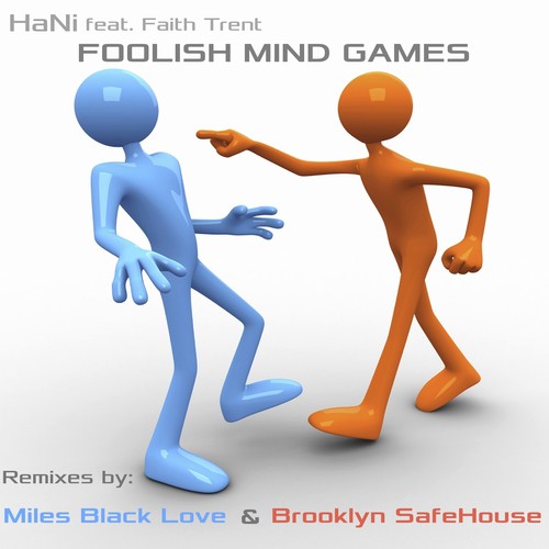 Foolish Mind Games (Remixes)