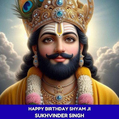 Happy Birthday Shyam Ji