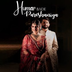 Humar Bade Pareshaniya-MRwPXiNnRUs