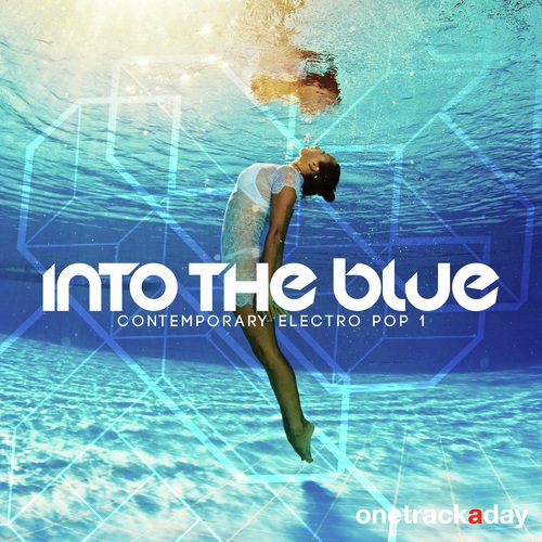 Into the Blue: Contemporary Electro Pop 1