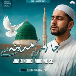 Jaa Zindagi Madine Se