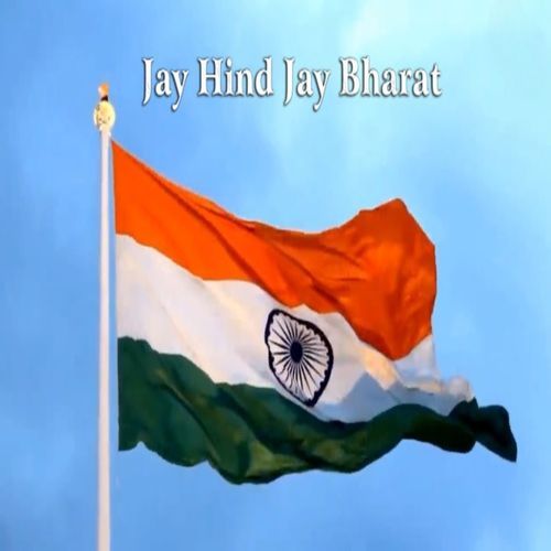 Jay Hind Jay Bharat