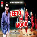 Jeeto In Mood
