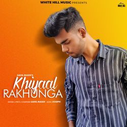 Khiyaal Rakhunga-EjBSSxdiZlk