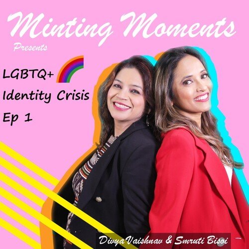 LGBTQ + Identity Crisis (Episode 1)