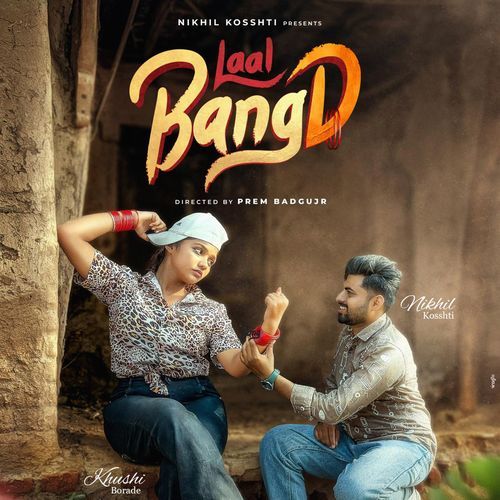 Laal BangD