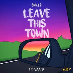 Leave This Town (feat.  VAA!D)-R1kEaABWc1Y