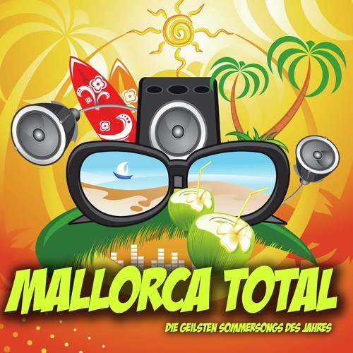 Mallorca Total - Die geilsten Sommerhits des Jahres