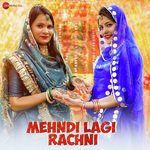 Mehndi Lagi Rachni