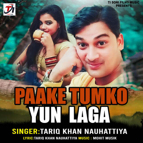 Paake Tumko Yun Laga