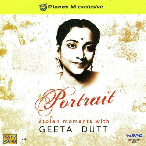 Portrait - Stolen Moments With Geeta Dutt