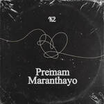Premam Maranthayo