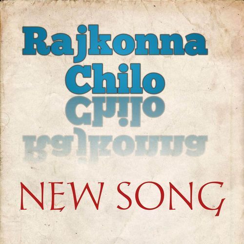 Rajkonna Chilo