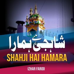 SHAHJI HAI HAMARA