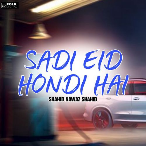 Sadi Eid Hondi Hai